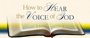 hear the voice of God